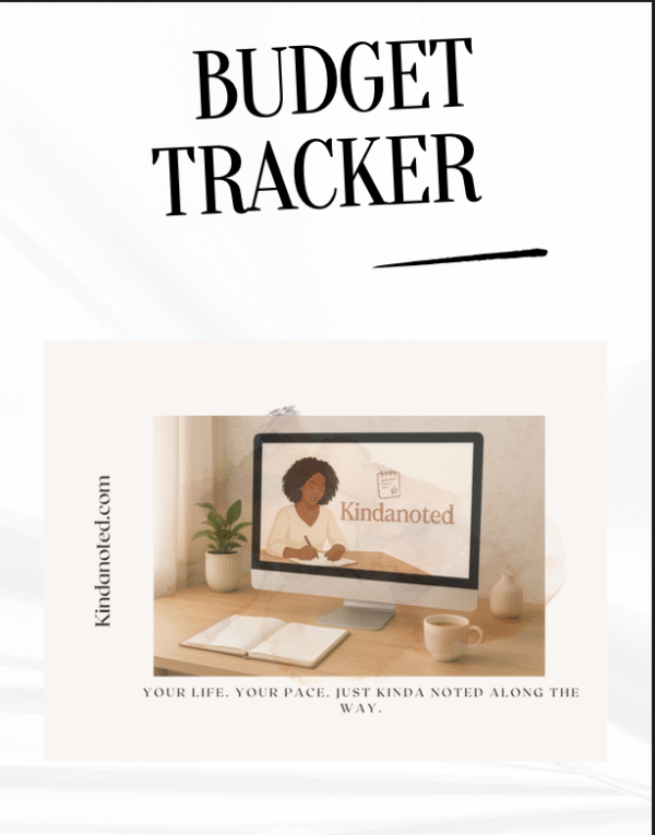 Budget Tracker cover with a clean minimalist workspace, tablet screen, and Kindanoted branding on a budgeting guide for personal finance.
